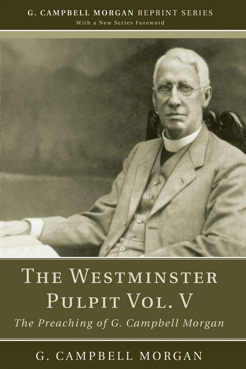 Cover of The Westminster Pulpit vol. V