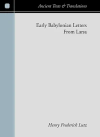 Cover of Early Babylonian Letters from Larsa