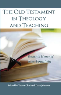 Cover of The Old Testament in Theology and Teaching