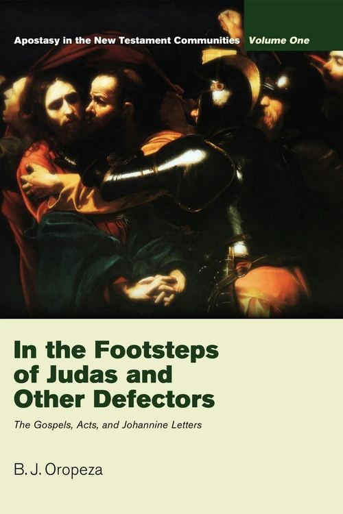 Cover of In the Footsteps of Judas and Other Defectors