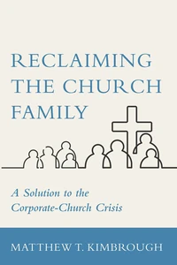 Cover of Reclaiming the Church Family