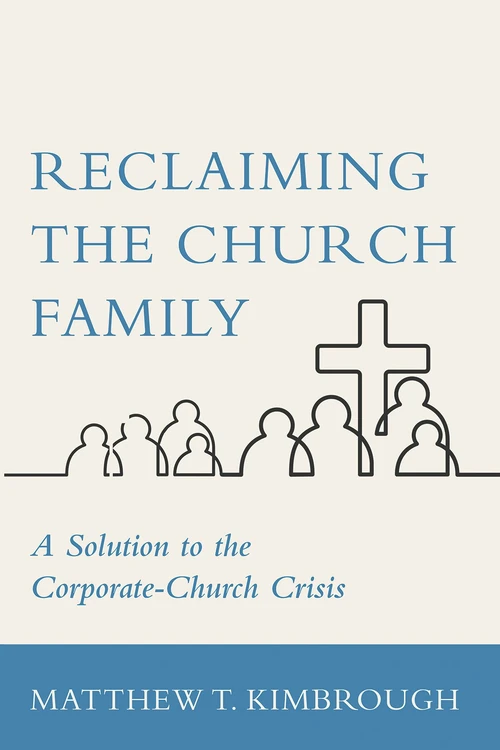 Cover of Reclaiming the Church Family