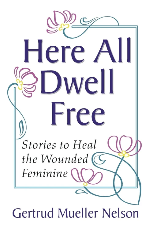Cover of Here All Dwell Free