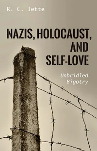 Cover of Nazis, Holocaust, and Self-Love