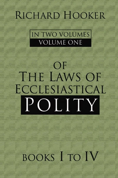 Cover of Of the Laws of Ecclesiastical Polity