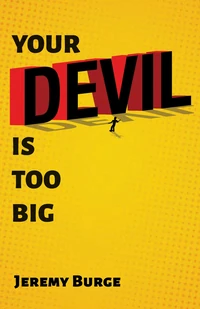 Cover of Your Devil Is Too Big