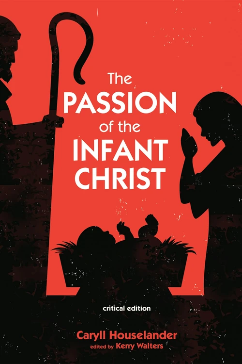 Cover of The Passion of the Infant Christ