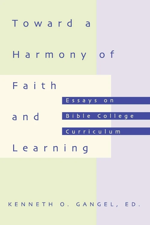 Cover of Toward a Harmony of Faith and Learning