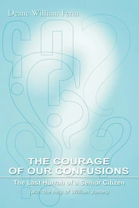 Cover of The Courage of Our Confusions