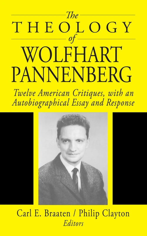 Cover of The Theology of Wolfhart Pannenberg