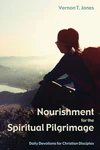 Cover of Nourishment for the Spiritual Pilgrimage