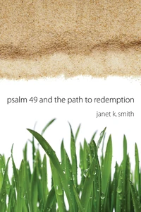 Cover of Psalm 49 and the Path to Redemption