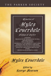 Cover of Remains of Myles Coverdale, Bishop of Exeter