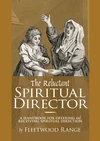 Cover of The Reluctant Spiritual Director