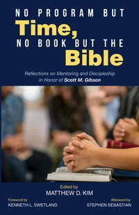 Cover of No Program but Time, No Book but the Bible