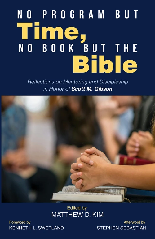 Cover of No Program but Time, No Book but the Bible