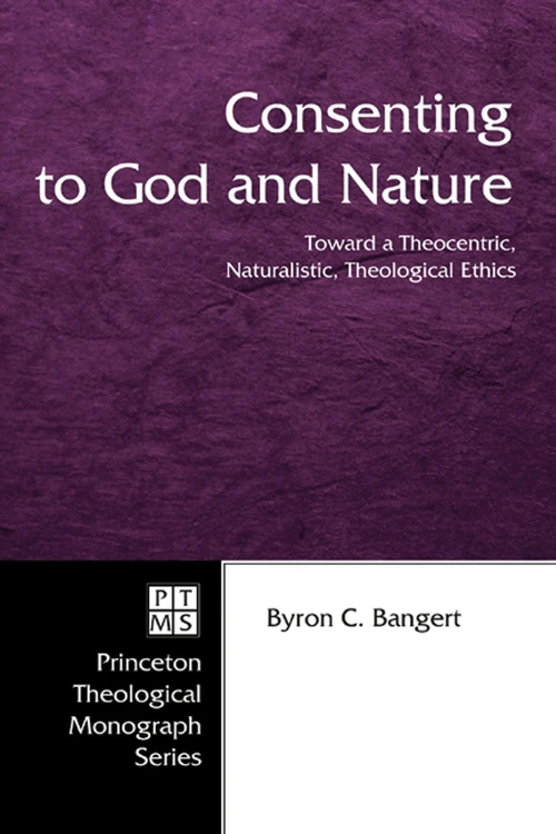 Cover of Consenting to God and Nature