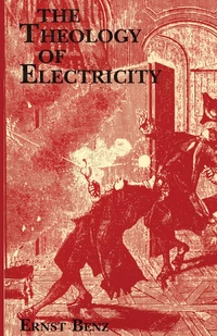Cover of The Theology of Electricity