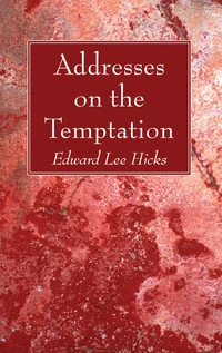 Cover of Addresses on the Temptation
