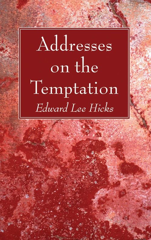 Cover of Addresses on the Temptation