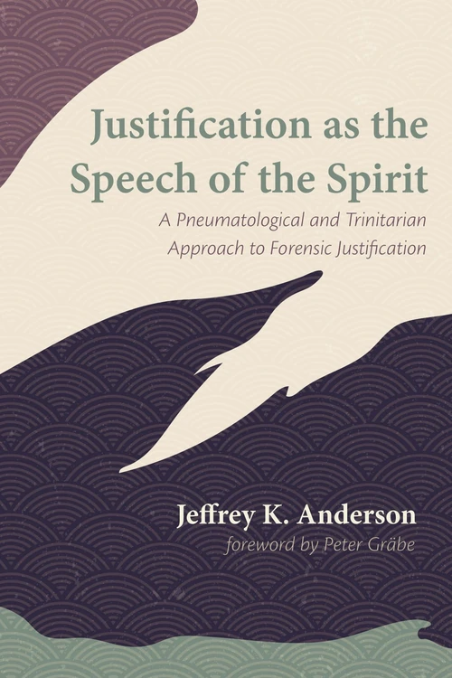 Cover of Justification as the Speech of the Spirit