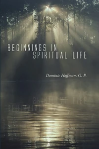Cover of Beginnings in Spiritual Life
