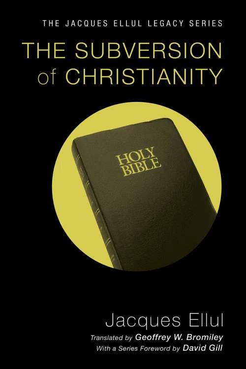 Cover of The Subversion of Christianity