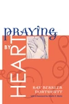 Cover of Praying by Heart