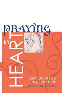 Cover of Praying by Heart