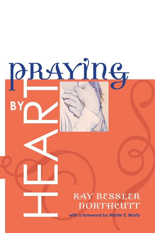 Cover of Praying by Heart