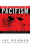 Cover of Pentecostal Pacifism