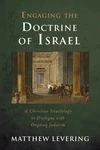 Cover of Engaging the Doctrine of Israel