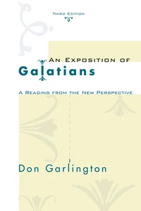 Cover of An Exposition of Galatians, Third Edition