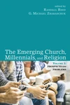 Cover of The Emerging Church, Millennials, and Religion: Volume 1