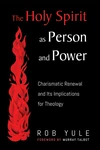 Cover of The Holy Spirit as Person and Power