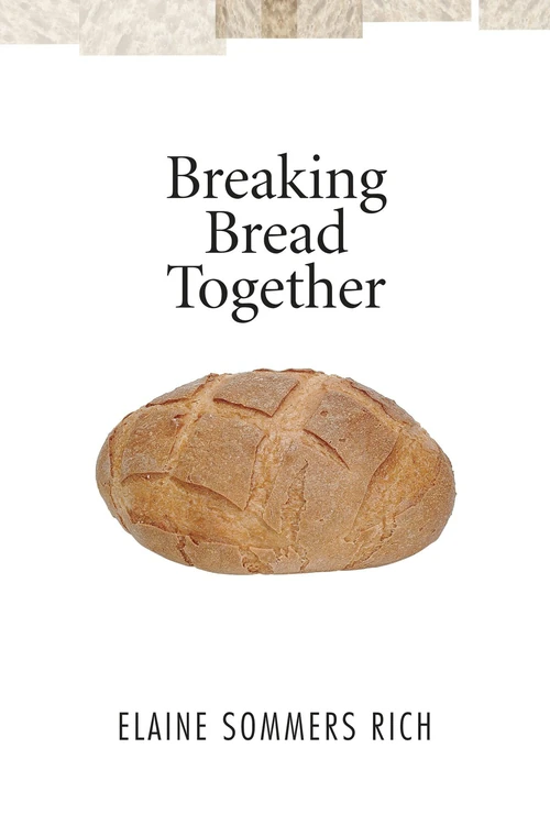Cover of Breaking Bread Together