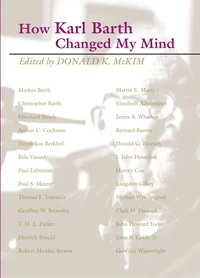 Cover of How Karl Barth Changed My Mind