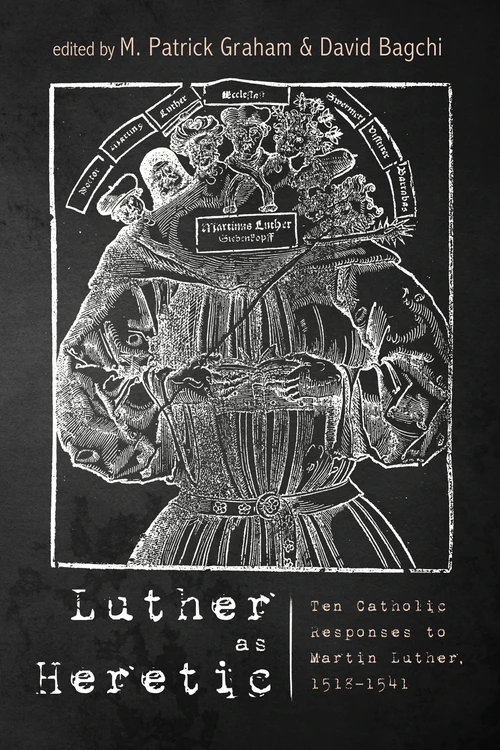 Cover of Luther as Heretic