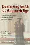 Cover of Promising Faith for a Ruptured Age