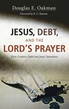 Cover of Jesus, Debt, and the Lord's Prayer