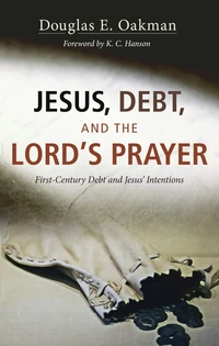 Cover of Jesus, Debt, and the Lord's Prayer
