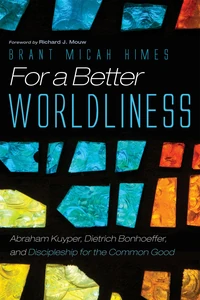 Cover of For a Better Worldliness