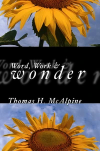 Cover of By Word, Work and Wonder