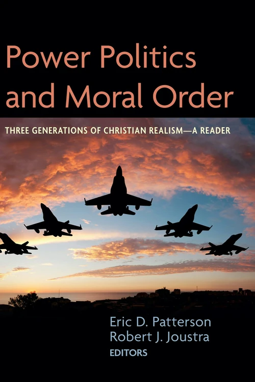 Cover of Power Politics and Moral Order