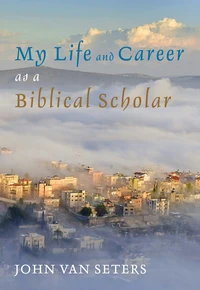 Cover of My Life and Career as a Biblical Scholar