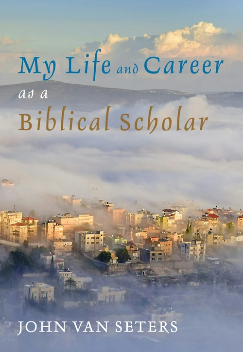 Cover of My Life and Career as a Biblical Scholar