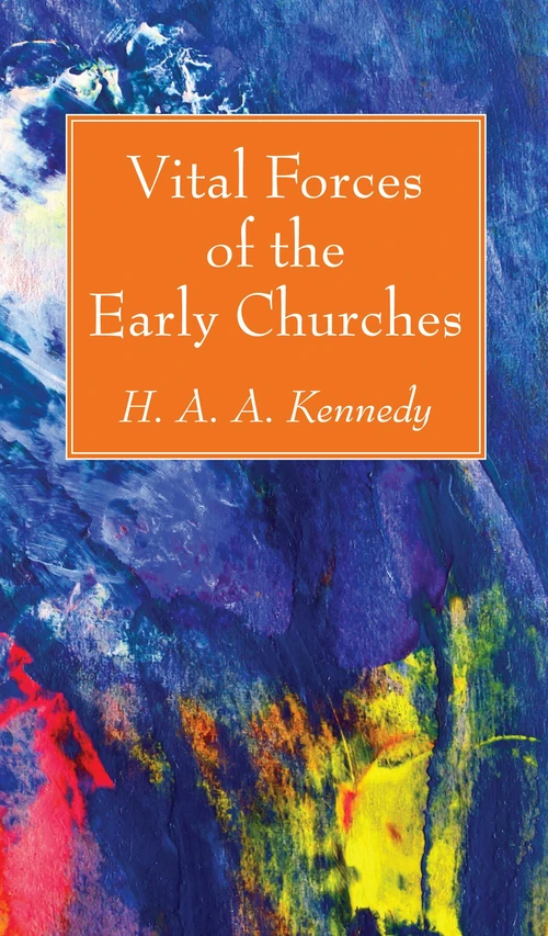 Cover of Vital Forces of the Early Churches