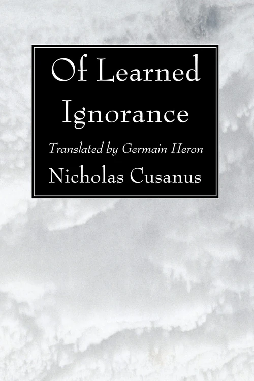 Cover of Of Learned Ignorance