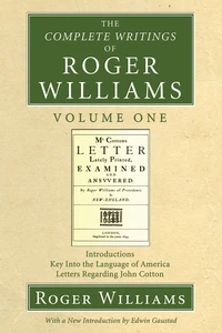 Cover of The Complete Writings of Roger Williams, Volume 1