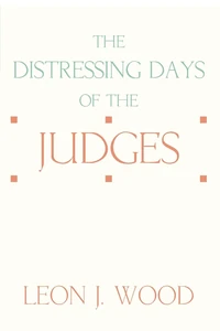 Cover of The Distressing Days of the Judges